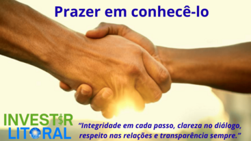 Aperto de mãos ao pôr do sol com o título “Prazer em conhecê-lo” e a marca Investir Litoral simbolizando confiança e transparência sobre nós